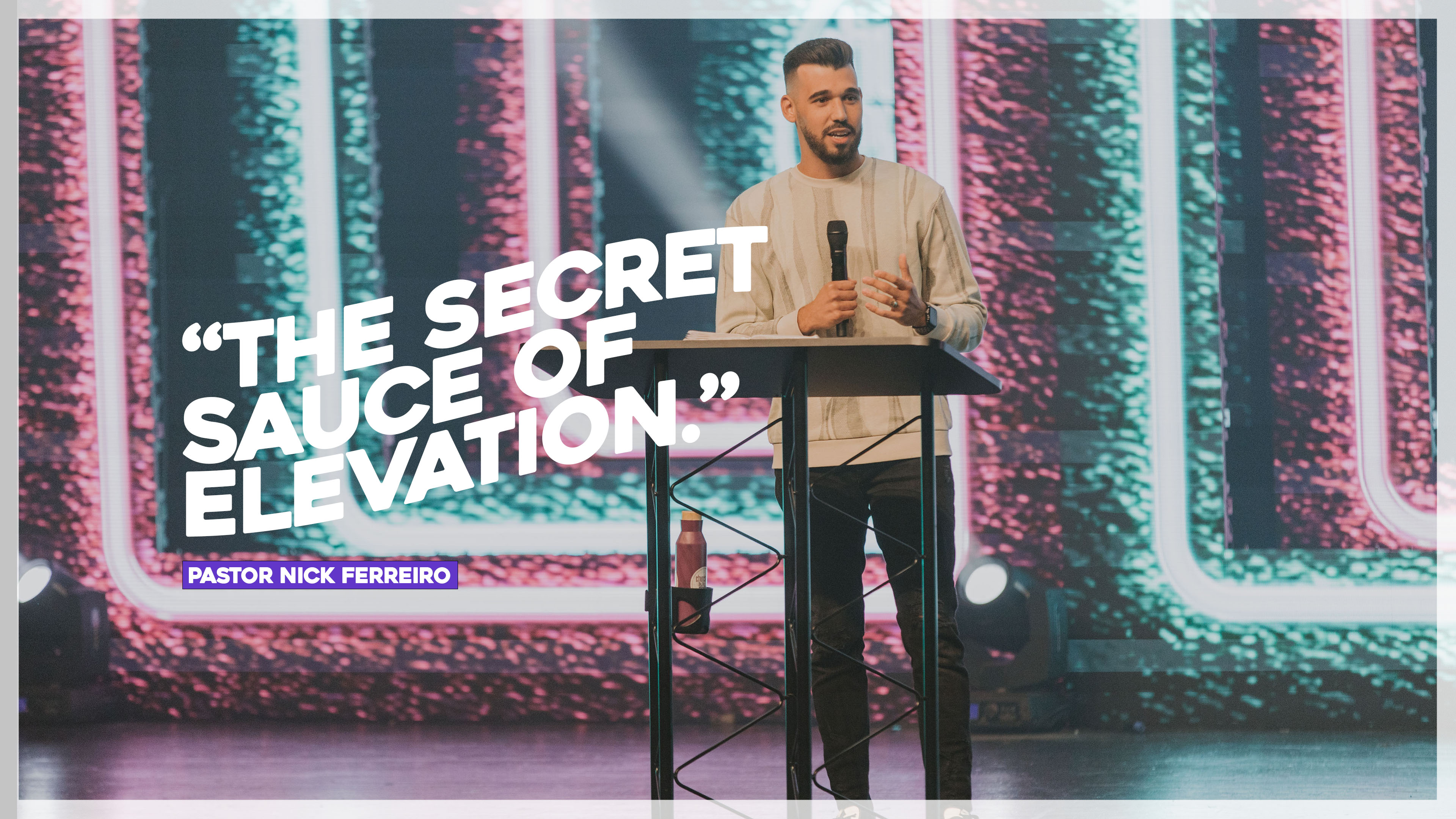  The Secret Sauce of Elevation